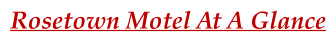 Rosetown Motel At A Glance